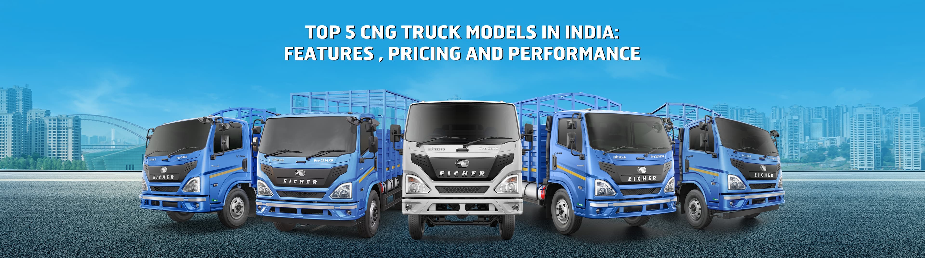 Top 5 CNG Truck Models In India: Features, Pricing, And Performance